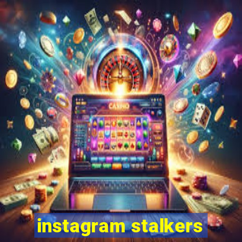 instagram stalkers